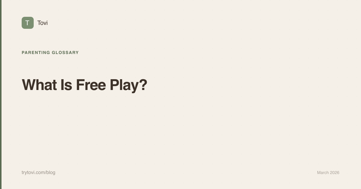 What Is Free Play? A Guide for Parents | Tovi