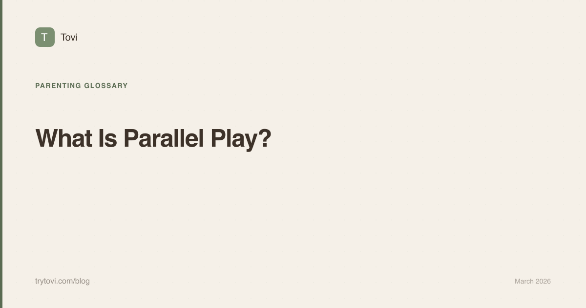 Parallel Play Sticker What Is Parallel Play? A Guide for Parents | Tovi